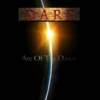 Dare : Arc of the Dawn